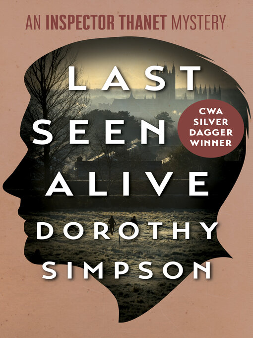Title details for Last Seen Alive by Dorothy Simpson - Available